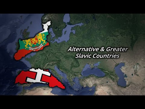 Alternate & Greater Slavic Countries