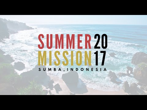 Summer Mission 2017 - Promo