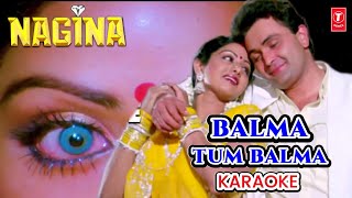 Download lagu BALMA TUM BALMA | KARAOKE WITH SCROLLING LYRICS | NAGINA 1986 | KAVITA KRISHNAMURTHY | SRIDEVI mp3 Download lagu BALMA TUM BALMA | KARAOKE WITH SCROLLING LYRICS | NAGINA 1986 | KAVITA KRISHNAMURTHY | SRIDEVI mp3