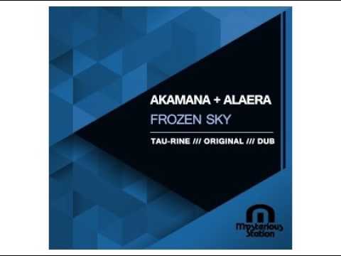 Akamana Alaera - Frozen Sky (Tau Rine Vocal Mix)