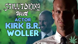 Still Toking with Kirk B.R. Woller (Actor) video