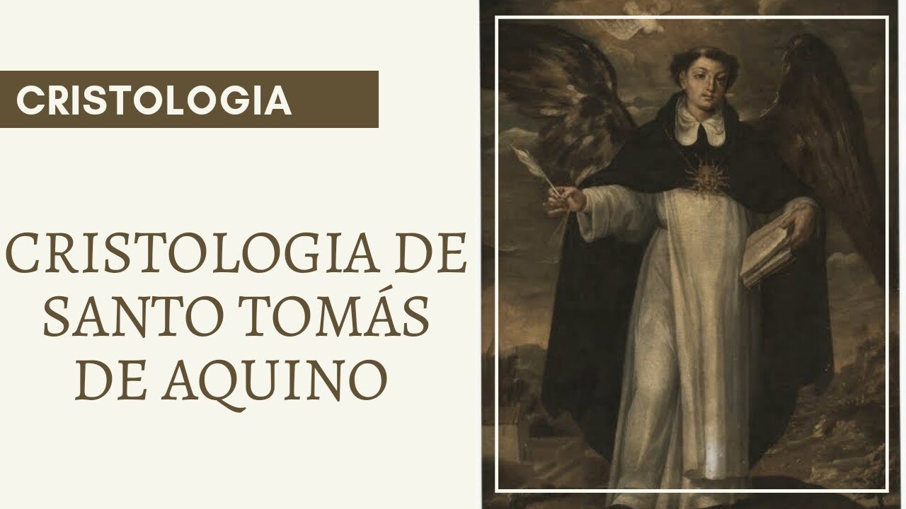 Cristologia - A Cristologia de Santo Tomás de Aquino - Pe João Paulo Dantas