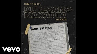 Download lagu Kutloano Makaota - Masolomane mp3 Download lagu Kutloano Makaota - Masolomane mp3
