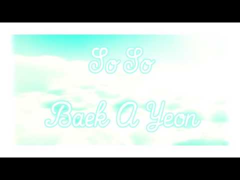 So-So (쏘쏘) ; Baek A Yeon (백아연) [Inst.]