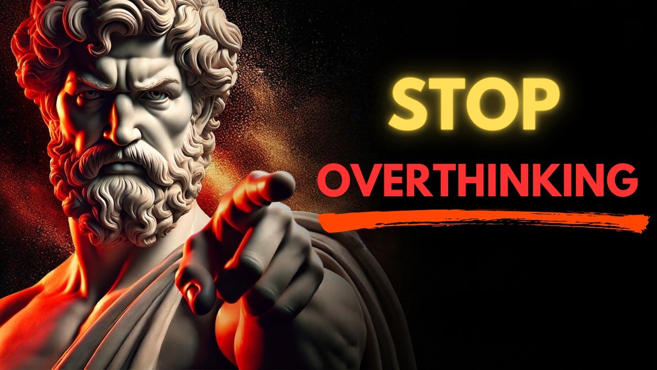 How to STOP Ruining Your Life By Overthinking