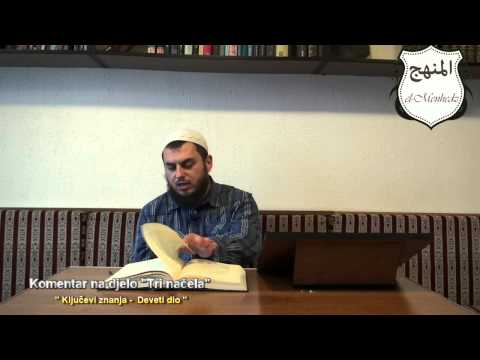 Dževad Gološ - Komentar na djelo "Tri načela" 9.dio