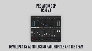 Video thumbnail for Pro Audio DSP DSM V3 Teaser by Plugin Alliance