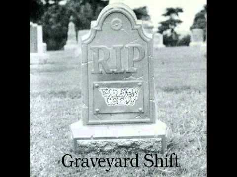 Skeleton Crew - Graveyard Shift