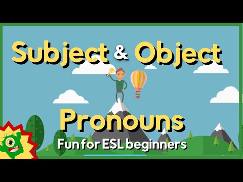 Subject and Object Pronouns (I/me, she/her, he/him, they/them, we/us, it, you)