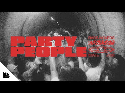 Bassjackers - Party People