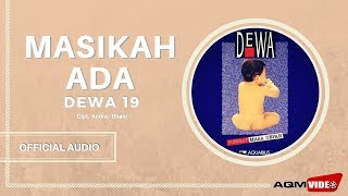 Download lagu Dewa 19 - Masihkah Ada |  Audio mp3
