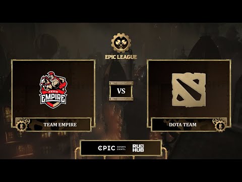 Team Empire vs Dota Team, EPIC League Season 3, bo3, game 3 [Maelstorm & Mila]