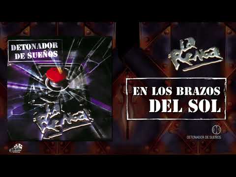 La Renga - En Los Brazos Del Sol - Detonador De Sueños