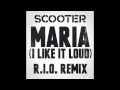 Scooter Maria I Like It Loud R I O Remix 2013 HD