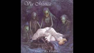 Via Mistica - Under My Eyelids (Full album HQ)