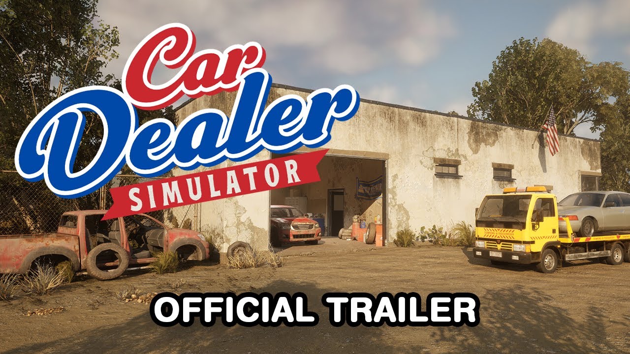 Трейлер Car Dealer Simulator Build 23709972