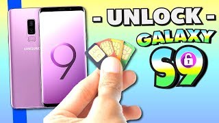 How To Unlock Samsung Galaxy S9 and S9 Plus - (T-Mobile, AT&T, Vodafone, O2, & MORE)