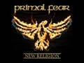 Primal Fear - The Man (That I Don't Know) 