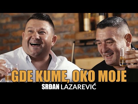 Srdjan Lazarevic - Gde si kume, oko moje (Official Video 2025)
