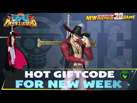 OPG: Pirates Legend Mobile - New Weekly Gift Code 🎁 One piece New Generation 3D Game 🔥 Android/iOS