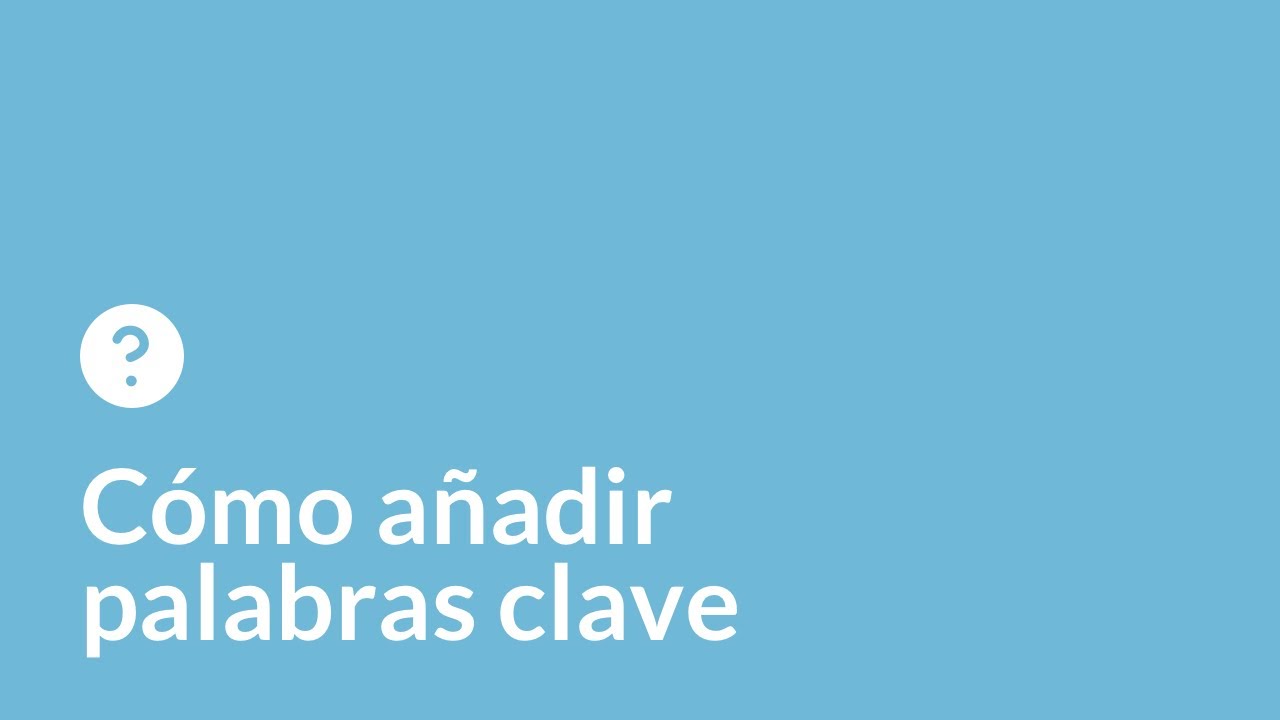 Cómo añadir palabras clave o meta tags keyword