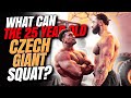 PUTTING THE CZECH GIANT JAKUB ENZL THROUGH A GRUELING SQUAT WORKOUT!