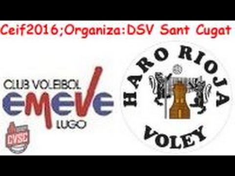 CEIF 2016 Grupo D Emevé - Electricidad ADE Voley Haro