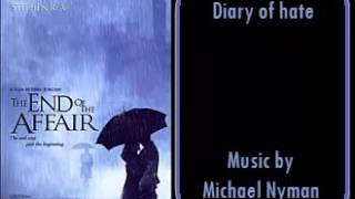 The end of the affair - Diary of hate - Michael Nyman