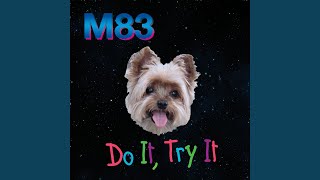 Do It, Try It (Loframes Remix)