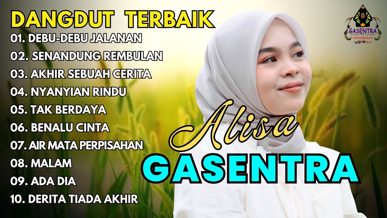 KUMPULAN DANGDUT KLASIK ALISA GASENTRA | KOMPILASI DANGDUT TERPOPULER