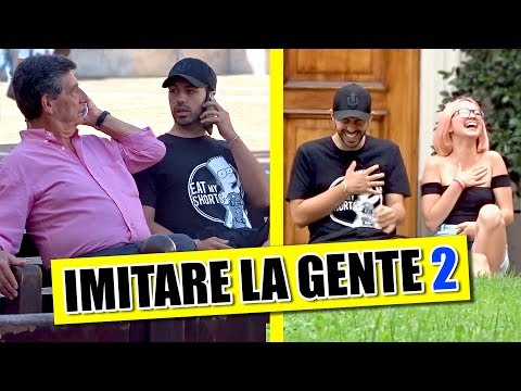 IMITARE la GENTE 2