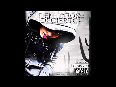 Desde Ese Dia (L'Bis Oner Ft Paxhet ) Damn Productions - Demonios Del Desierto