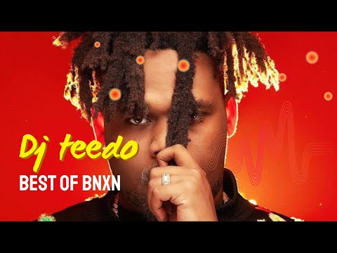 Best Of Bnxn fka Buju Mix 2025| DJ Teedo | Bnxn Best Chill Songs  | Ruger Ladipoe Qing Madi Dave