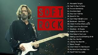 Eric Clapton, Lionel Richie, Bee Bees, Rod Stewart - Soft Rock Ballads 70s 80s 90s