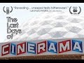The Last Days of Cinerama (2012) - full documentary short