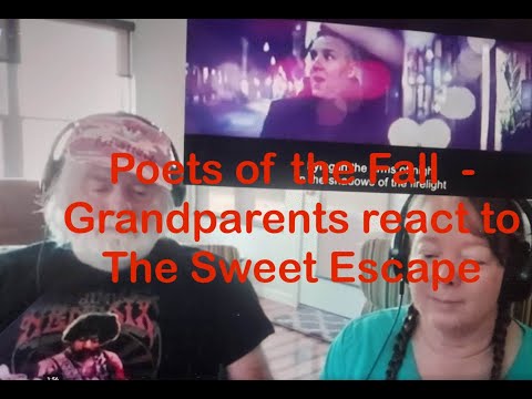 Poets of the Fall  - Grandparents react to The Sweet Escape - first time watching