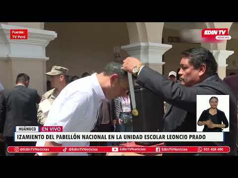 El pdte José lidera izamiento del Pabellón Nacional en la Unidad Escolar Leoncio Prado en Huánuco.