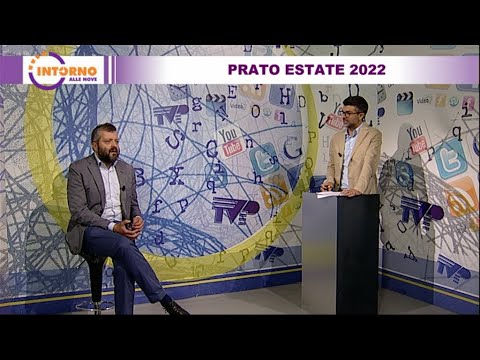 Intorno alle nove del 26/05/22 - Prato Estate 2022