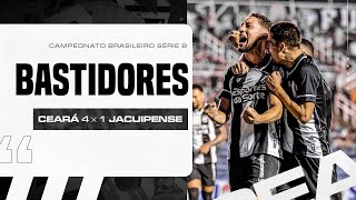 Bastidores | Ceará 4 x 1 Jacuipense