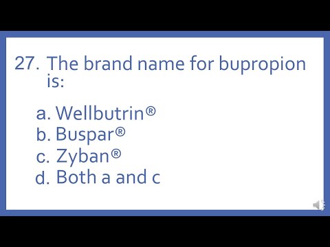 Top 200 Drugs Practice Test Question - the brand name for bupropion is (PTCB PTCE NAPLEX NCLEX Test)