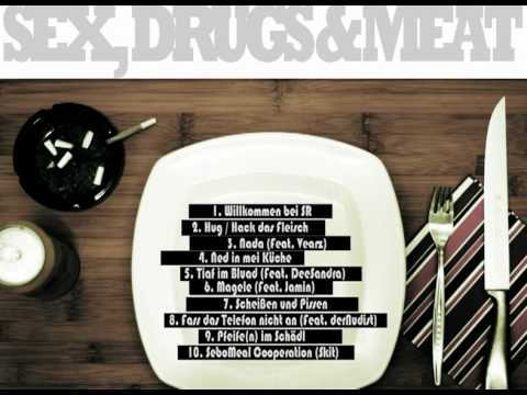 SeboKILL / SeboMEAL - Sex, Drugs & Meat - Scheißen & Pissen