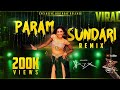 [DJ-X] Param Sundari Mix | Exclusive Birthday Release • 2021
