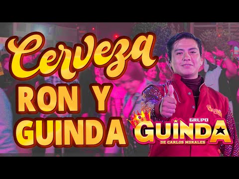 Grupo Guinda - cerveza ron y guinda