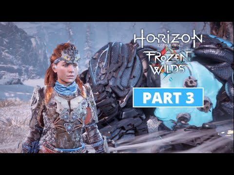 Horizon Zero Dawn: The Frozen Wilds - Gameplay Walkthrough - Part 3 - 4K 60FPS ULTRA - No Commentary