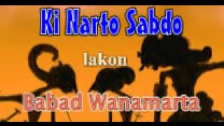 Download lagu Ki Narto Sabdo lakon Babad Wanamarta pagelaran wayang kulit lawas full audio mp3