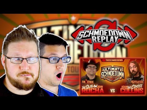 Schmoedown Replay - John Rocha vs Adam Collins