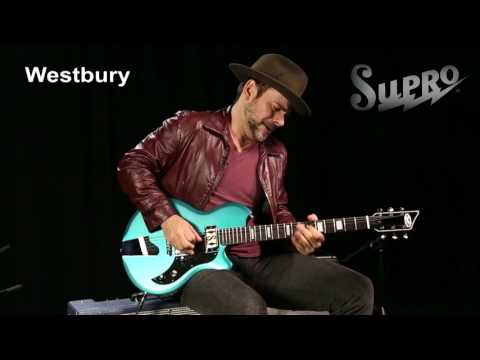 Supro Westbury Official Demo by Ford Thurston