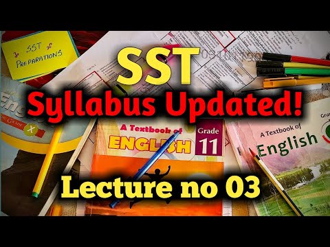 SST Preparation | Lecture no 3 | Class 9 English Unit no 3