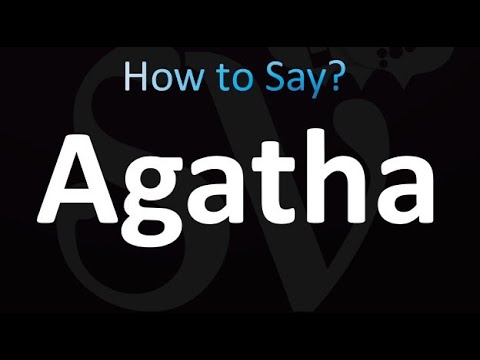 How to Pronounce Agatha (Correctly!)
