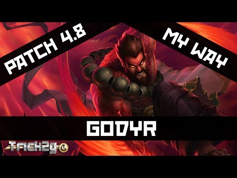 4.8 Godyr My Way - When the feed is Strong on your team! LEARN THE GAME AND STOP CRYING